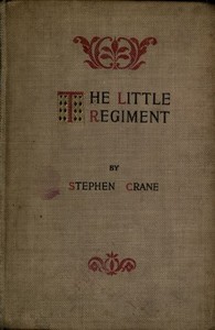 The Little Regiment, and Other Episodes of the American Civil War book cover