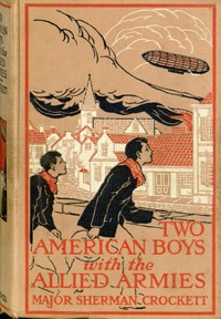 Two American Boys with the Allied Armies book cover