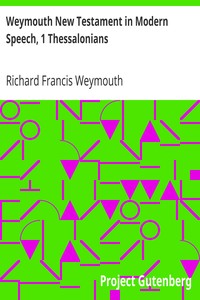 Weymouth New Testament in Modern Speech, 1 Thessalonians book cover